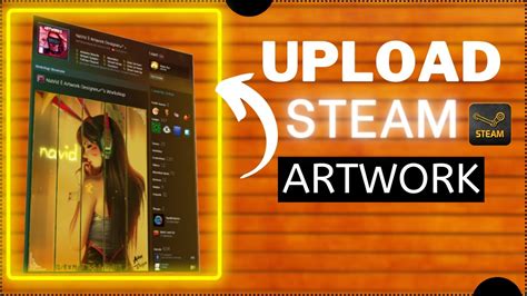 steam artwork upload|how to delete artwork steam.